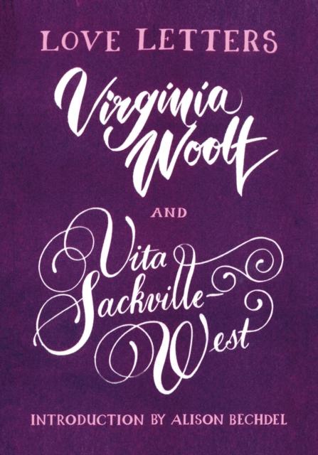 Review of Love Letters: Vita and Virginia