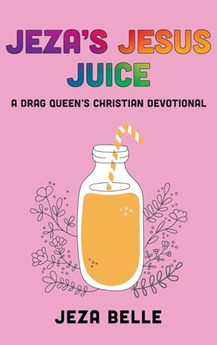 Jeza's Jesus Juice