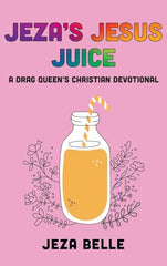Jeza's Jesus Juice