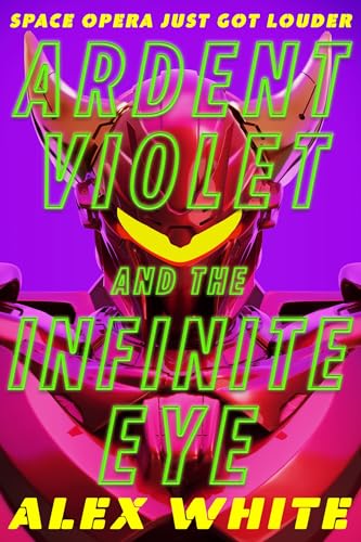 Ardent Violet and the Infinite Eye: Starmetal Symphony