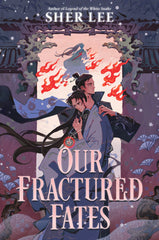 Our Fractured Fates