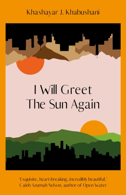 I Will Greet the Sun Again