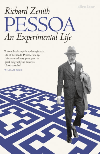 Pessoa : An Experimental Life