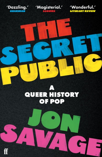 The Secret Public: A Queer History of Pop