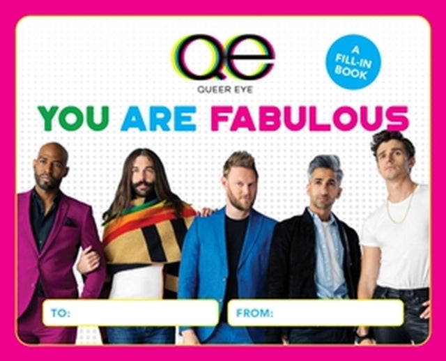 Queer Eye: You Are Fabulous : A Fill-In Book