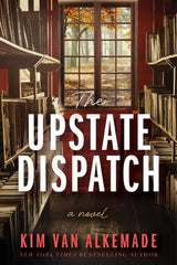 Upstate : A Novel