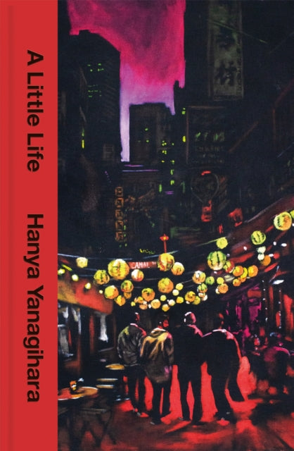 A Little Life : The 10th Anniversary Collector’s Edition
