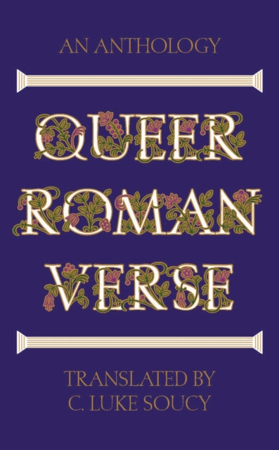 Queer Roman Verse : An Anthology