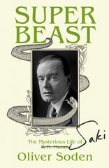 Super-Beast : The Mysterious Life of Saki