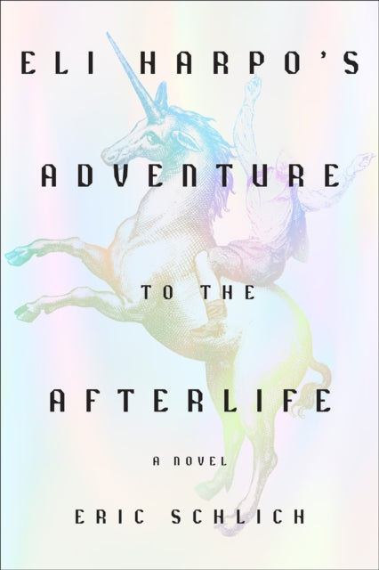 Eli Harpo's Adventure to the Afterlife