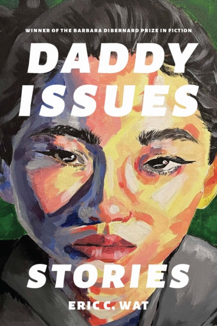 Daddy Issues : Stories