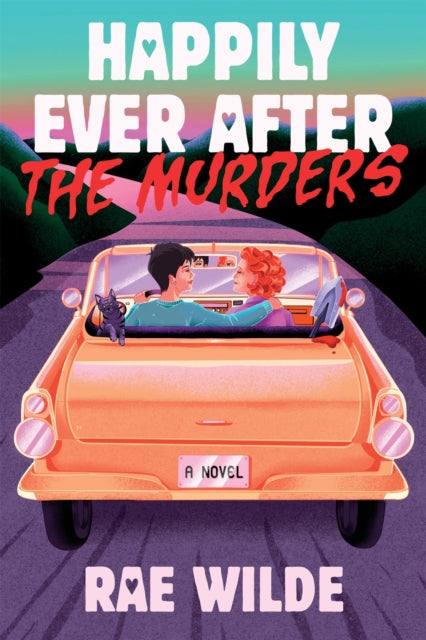 Happily Ever After the Murders