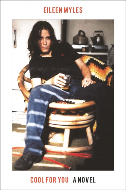 Cool For You : A Novel