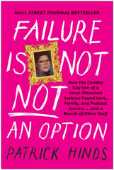Image for Failure Is Not NOT an Option