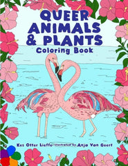 Queer Animals And Plants Coloring Book