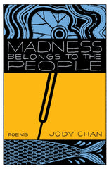 Madness Belongs to the People