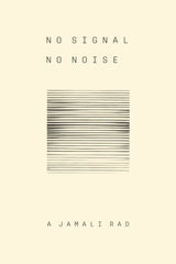 No Signal, No Noise