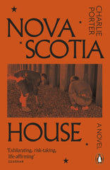 Nova Scotia House: A Novel