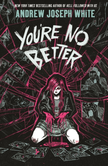 You're No Better