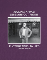 Making a Way : Lesbians Out Front