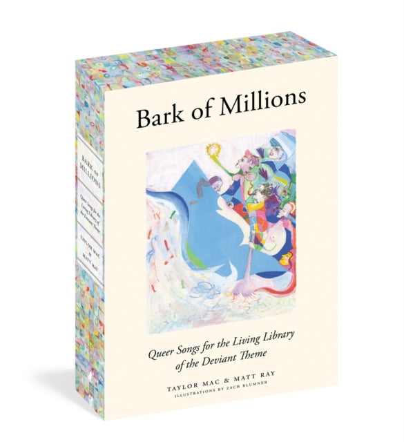 Bark of Millions : Queer Songs for the Living Library of the Deviant Theme