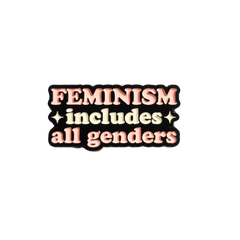 Feminism Includes All Genders Enamel Pin