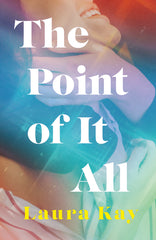 Point of It All - Signed Copy