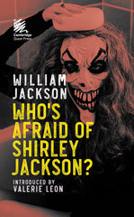 Who's Afraid of Shirley Jackson?