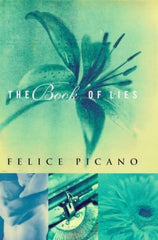 The Book of Lies by Felice Picano
