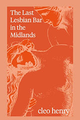 The Last Lesbian Bar in the Midlands