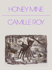 Honey Mine : Collected Stories