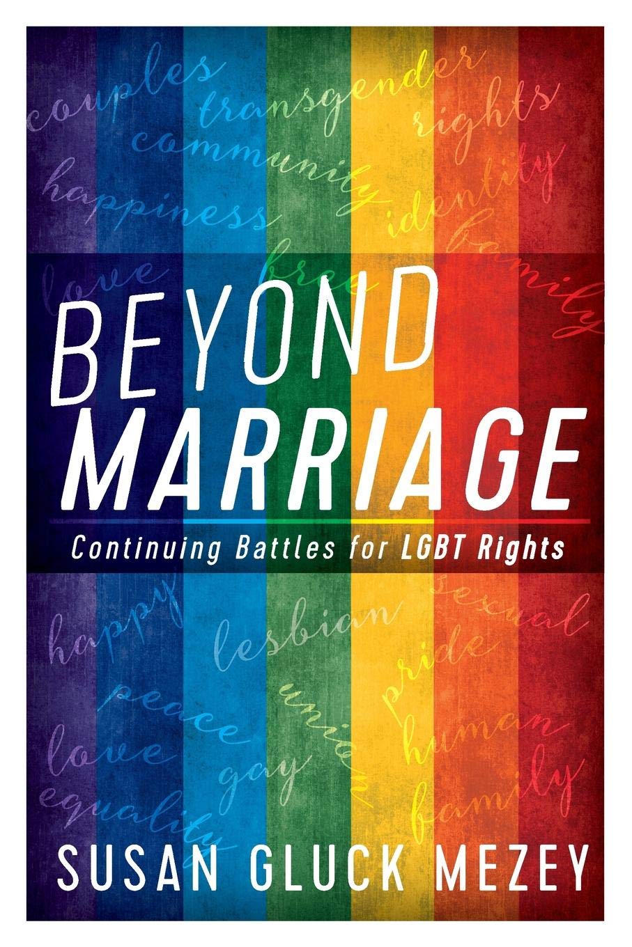 Beyond Marriage by Susan Gluck Mezey