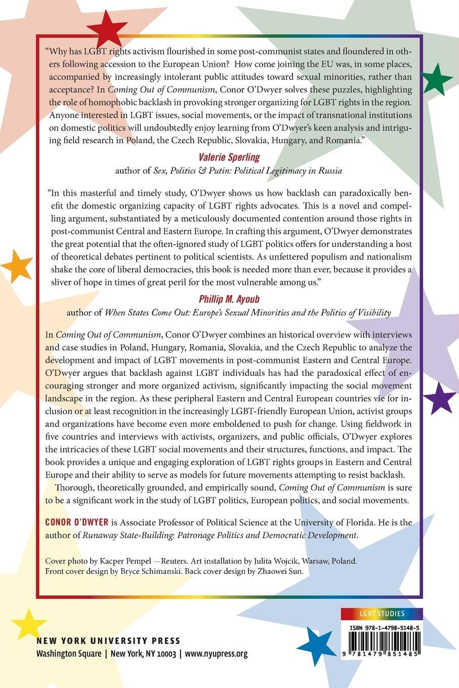 Coming Out of Communism : The Emergence of LGBT Activism in Eastern Europe 