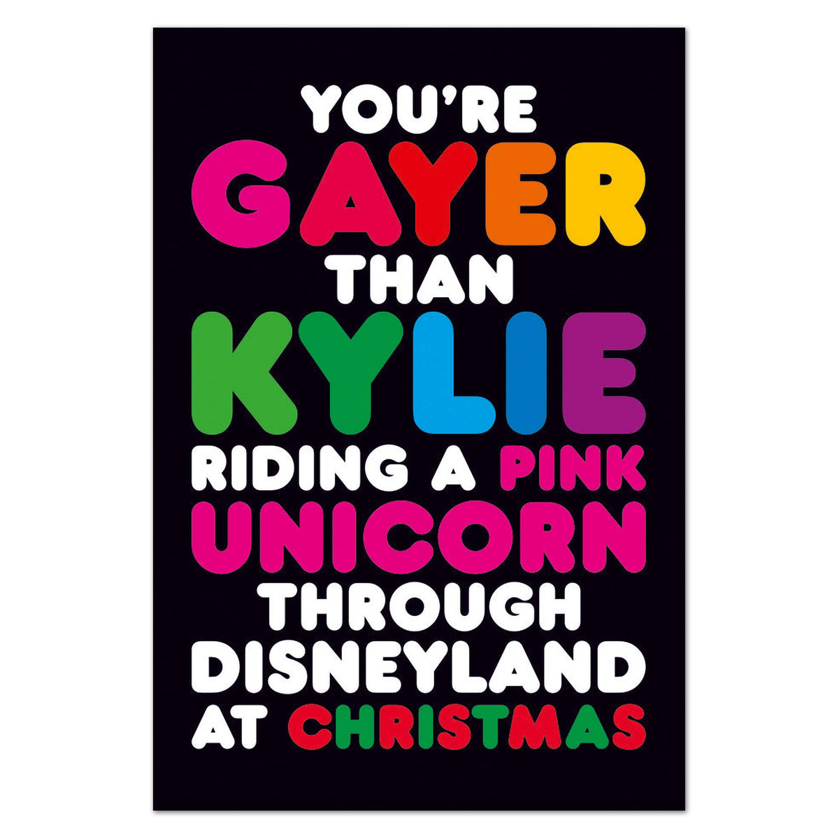 You're Gayer Than Kylie Riding A Pink Unicorn Magnet