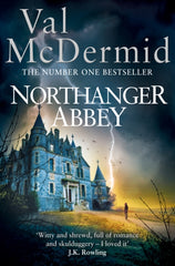 Northanger Abbey by Val McDermid