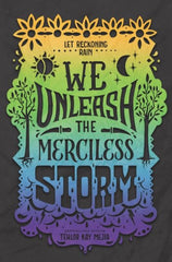 We Unleash the Merciless Storm by Tehlor Kay Mejia