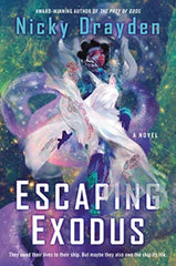 Escaping Exodus : A Novel