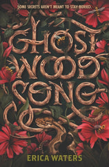 Ghost Wood Song