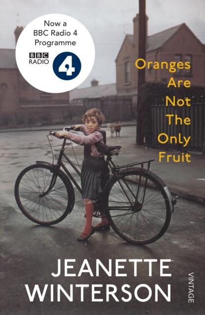 Oranges Are Not the Only Fruit by Jeanette Winterson