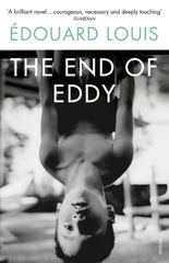 The End of Eddy by Edouard Louis