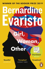 Girl, Woman, Other by Bernardine Evaristo