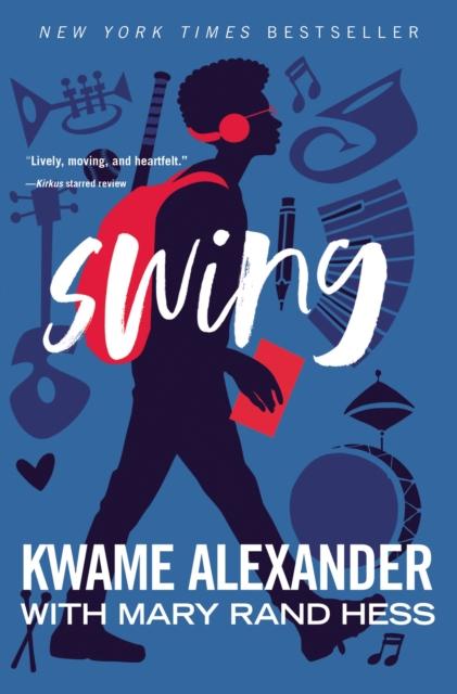 Swing by Kwame Alexander
