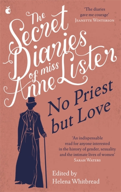 No Priest But Love by Anne Lister