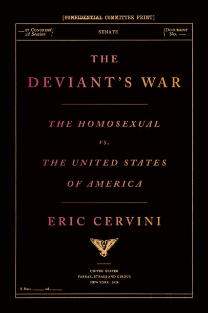 The Deviant's War by Eric Cervini