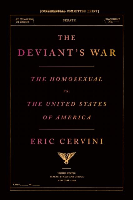 The Deviant's War by Eric Cervini