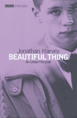 Beautiful Thing by Jonathan Harvey