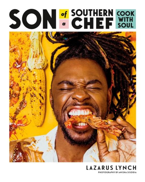Son Of A Southern Chef by Lazarus Lynch