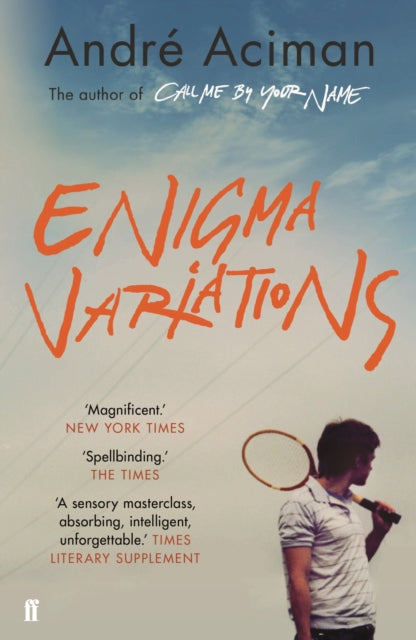 Enigma Variations by Andre Aciman