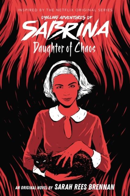 Daughter of Chaos by Sarah Rees Brennan