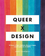 Queer X Design by Andy Campbell